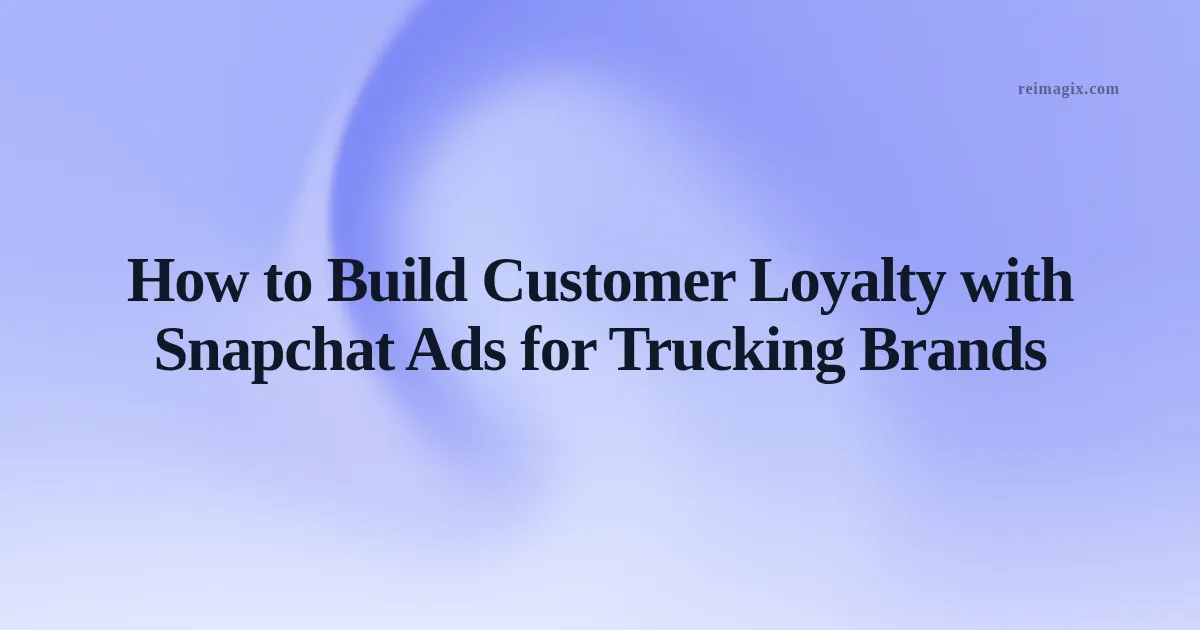 Truck driver viewing a Snapchat ad on a mobile device, illustrating branded loyalty promotion